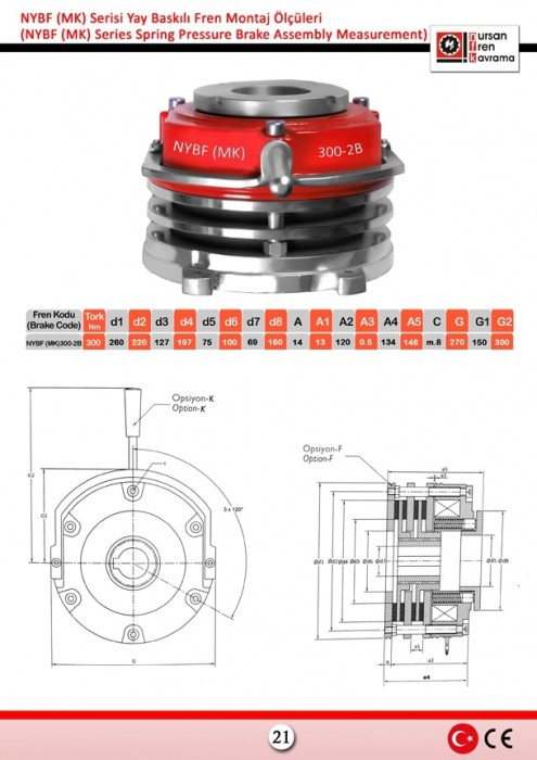 NURSAN FREN NYBF(MK) SERİSİ YAY BASKILI FREN MONTAJ ÖLÇÜLERİ NYBF(MK) 300